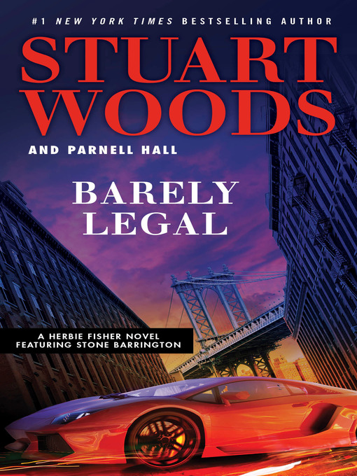 Title details for Barely Legal by Stuart Woods - Available